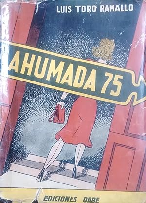 Bild des Verkufers fr Ahumada 75 zum Verkauf von Librera Monte Sarmiento