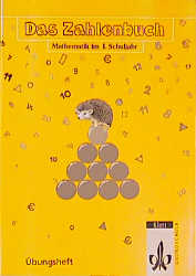 Immagine del venditore per Das Zahlenbuch, Neuausgabe, EURO, Mathematik im 1. Schuljahr. bungsbuch. venduto da Versandantiquariat Felix Mcke