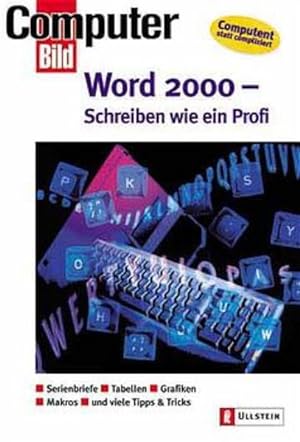 Seller image for Word 2000, Schreiben wie ein Profi for sale by Versandantiquariat Felix Mcke