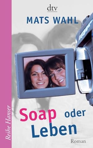 Seller image for Soap oder Leben: Roman for sale by Versandantiquariat Felix Mcke