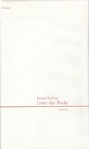 Seller image for Unter der Rinde: Gedichte for sale by Versandantiquariat Felix Mcke