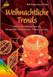 Image du vendeur pour Weihnachtliche Trends mis en vente par Versandantiquariat Felix Mcke