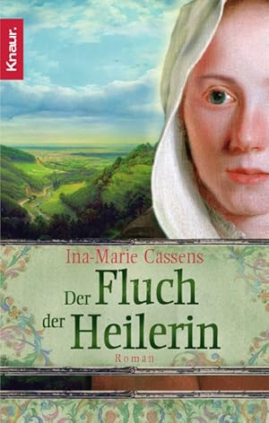 Der Fluch der Heilerin: Roman