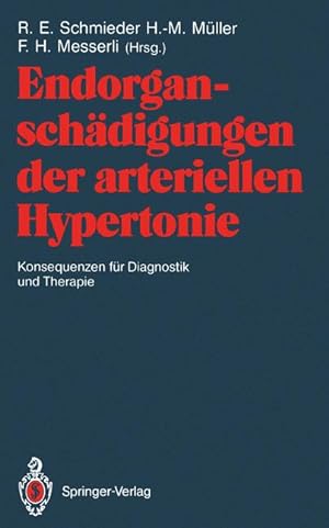 Endorganschädigungen der arteriellen Hypertonie - Konsequenzen für Diagnostik und Therapie (Germa...