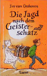 Seller image for Die Jagd nach dem Geisterschatz. ( Ab 10 J.) for sale by Versandantiquariat Felix Mcke