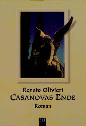 Seller image for Casanovas Ende. Roman. for sale by Versandantiquariat Felix Mcke