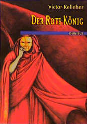 Seller image for Der Rote Knig for sale by Versandantiquariat Felix Mcke