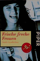 Bild des Verkufers fr Frische freche Frauen zum Verkauf von Versandantiquariat Felix Mcke