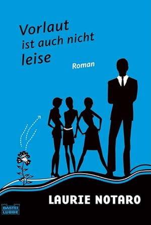 Bild des Verkufers fr Vorlaut ist auch nicht leise: Roman zum Verkauf von Versandantiquariat Felix Mcke