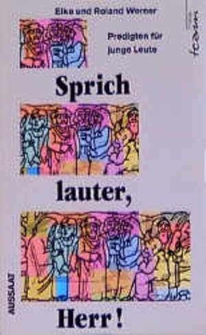 Seller image for Sprich lauter, Herr. Predigten fr junge Leute for sale by Versandantiquariat Felix Mcke