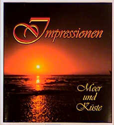 Seller image for Impressionen Meer und Kste for sale by Versandantiquariat Felix Mcke