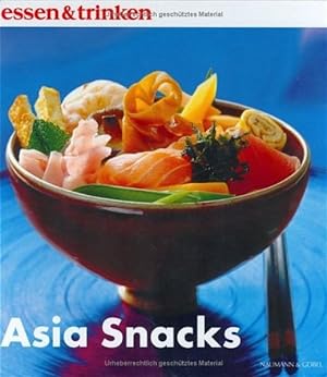 Asia Snacks (essen&trinken)