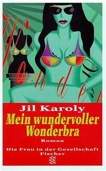 Seller image for Mein wundervoller Wonderbra for sale by Versandantiquariat Felix Mcke