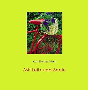 Seller image for Mit Leib und Seele for sale by Versandantiquariat Felix Mcke