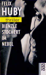 Seller image for Bienzle stochert im Nebel for sale by Versandantiquariat Felix Mcke
