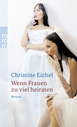 Seller image for Wenn Frauen zu viel heiraten for sale by Versandantiquariat Felix Mcke
