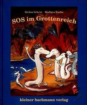 Image du vendeur pour SOS im Grottenreich: Eine abenteuerliche Olmengeschichte mis en vente par Versandantiquariat Felix Mcke