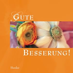 Seller image for Gute Besserung for sale by Versandantiquariat Felix Mcke