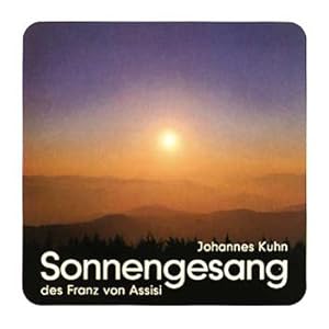 Bild des Verkufers fr Sonnengesang des Franz von Assisi zum Verkauf von Versandantiquariat Felix Mcke