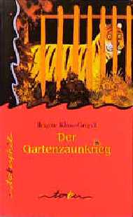 Seller image for Der Gartenzaunkrieg for sale by Versandantiquariat Felix Mcke