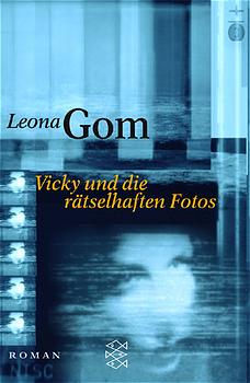 Seller image for Vicky und die rtselhaften Fotos: Roman for sale by Versandantiquariat Felix Mcke