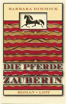 Seller image for Die Pferdezauberin for sale by Versandantiquariat Felix Mcke