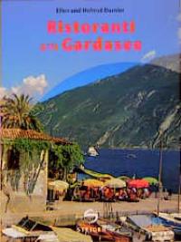 Seller image for Ristoranti am Gardasee for sale by Versandantiquariat Felix Mcke