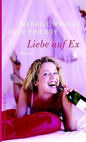 Imagen del vendedor de Liebe auf Ex: Roman a la venta por Versandantiquariat Felix Mcke