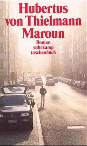 Image du vendeur pour Maroun: Roman (suhrkamp taschenbuch) mis en vente par Versandantiquariat Felix Mcke