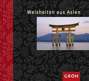 Weisheiten aus Asien