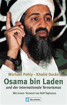Bild des Verkufers fr Osama bin Laden und der internationale Terrorismus zum Verkauf von Versandantiquariat Felix Mcke