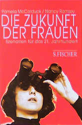 Seller image for Die Zukunft der Frauen for sale by Versandantiquariat Felix Mcke