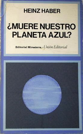 Seller image for Muere nuestro planeta azu?l for sale by Laila Books