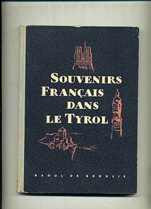 Seller image for SOUVENIRS FRANAIS DANS LE TYROL for sale by Librairie CLERC