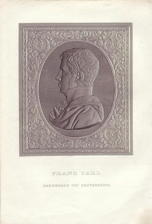 Bild des Verkufers fr Erzherzog Franz Karl Joseph von sterreich (1802-1878). Portrt im Profil als Medaillon. zum Verkauf von Antiquariat A. Suelzen
