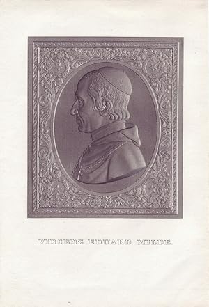 Vincenz Eduard Milde (1777-1853), Pädagoge, römisch-katholischer Bischof von Leitmeritz und Erzbi...