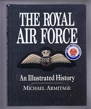 The Royal Air Force: An Illustrated History