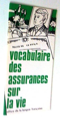 Seller image for Vocabulaire des assurances sur la vie, dition revue et corrige for sale by Claudine Bouvier