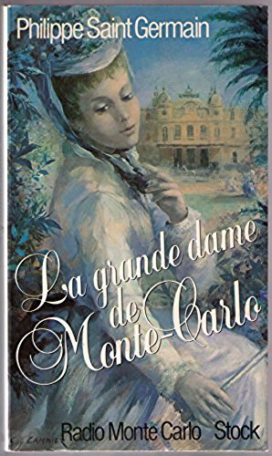 Seller image for La Grande dame de Monte-Carlo for sale by Mimesis