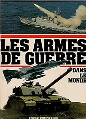 Image du vendeur pour Les armes de guerre dans le monde mis en vente par Mimesis