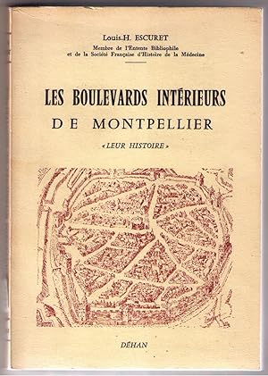 Bild des Verkufers fr Les Boulevards intrieurs de Montpellier. Leur histoire zum Verkauf von Mimesis