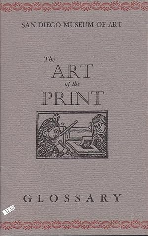 Imagen del vendedor de The Art of the Print Glossary a la venta por Charles Lewis Best Booksellers