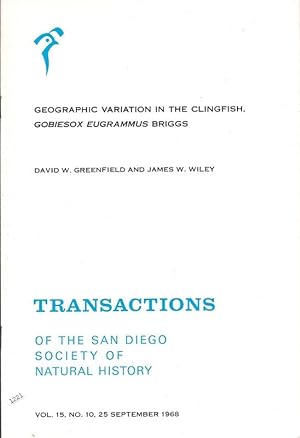 Immagine del venditore per Geographical Variation in the Clingfish Gobiesox Eugrammus Briggs," Transactions of the Society of Natural History, Volume 15, No. 10, (September 1968) venduto da Charles Lewis Best Booksellers