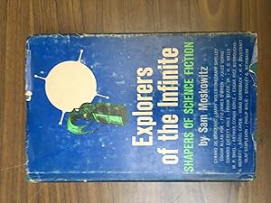 Seller image for Explorers of the Infinite: Shapers of Science Fiction for sale by Halper's Books