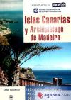 ISLAS CANARIAS Y ARCHIPIELAGO DE MADEIRA