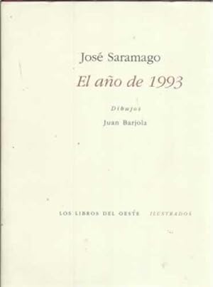 Seller image for Jos Saramago. El ao de 1993 for sale by Librera Cajn Desastre