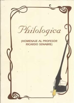 Immagine del venditore per Philologica. Homenaje al profesor Ricardo Senabre venduto da Librera Cajn Desastre
