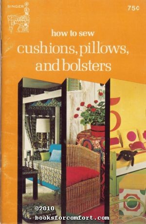 Seller image for How to Sew Cushions, Pillows, and Bolsters C-754 for sale by booksforcomfort