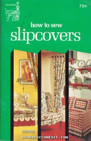 Seller image for How to Sew Slipcovers C-753 for sale by booksforcomfort