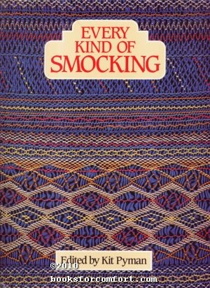 Seller image for Every Kind of Smocking for sale by booksforcomfort